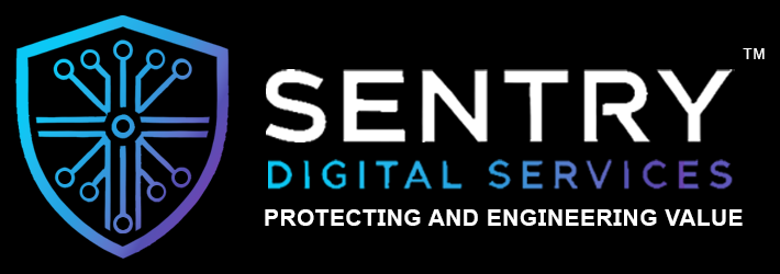 Sentry Digital Services — Protecting and Engineering Value